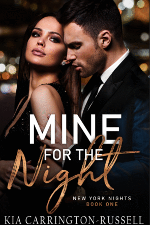 Mine for the Night by Kia Carrington-Russell